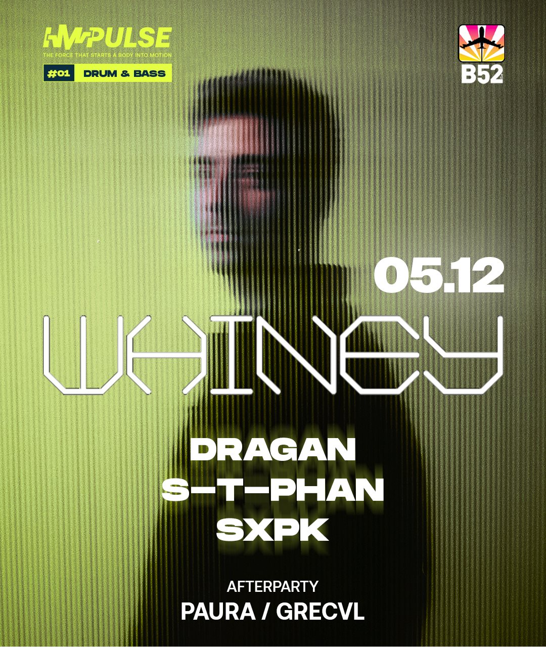Poster for IMPULSE DNB #01 @B52 Club — Whiney, Dragan, S-T-PHAN, SXPK